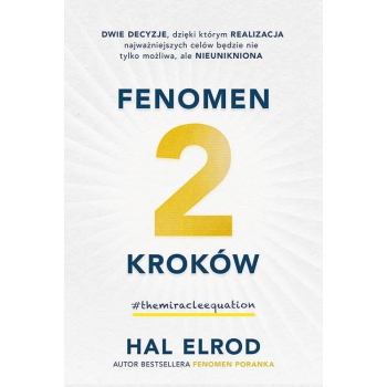 Fenomen 2 kroków.Dwie decyzje dzięki którym...